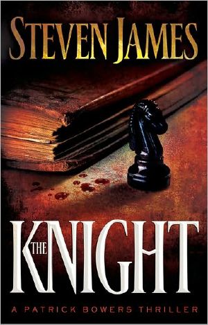 [The Patrick Bowers Files 03] • The Knight